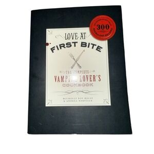 Vampire Lovers Valentines Love at First Bite Complete Cookbook Halloween horror